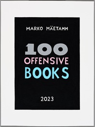 100 OFFENSIVE BOOKS